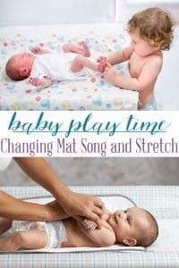 Changing Mat Song and Stretch- Baby Play Time Activity