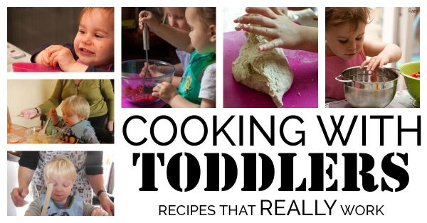 Cooking with Toddlers is possible and you can do it - here's recipes that you and your toddler can really cook and some tips for making it happen.