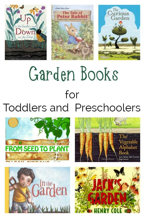 Fun fiction and non-fiction garden book ideas for reading along with toddlers and preschoolers in spring and summer or as part of a plant or garden unit.