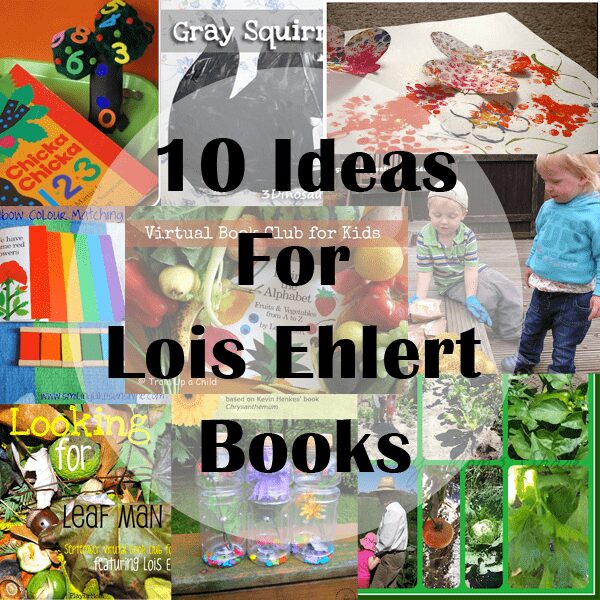 10 activities for Lois Ehlert Books