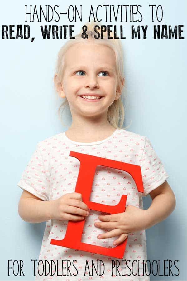 Easy, fun and simple hands-on activities for toddlers and preschoolers to learn to read, write and spell their own names.