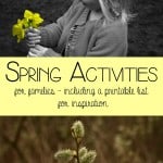 Spring Activities for Families - with a FREE printable list to inspire you to spend time together