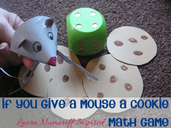 If you give a mouse a cookie - Laura Numeroff inspired Math Game for Toddlers and Preschoolers