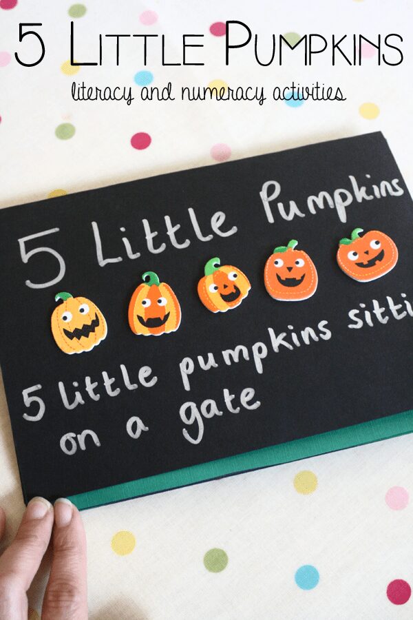 Halloween or fall inspired literacy and numeracy activity based on the Children's rhyme Five Little Pumpkins