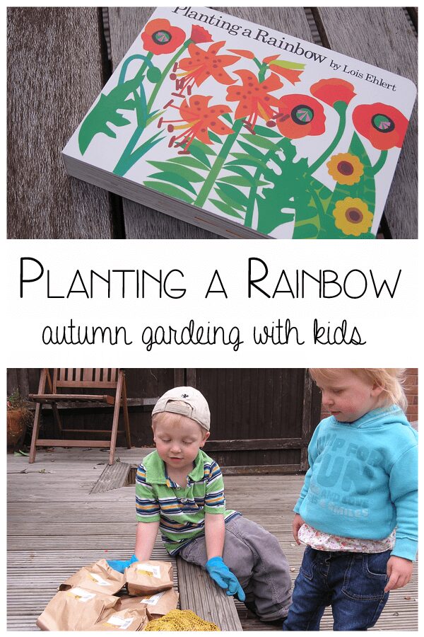 Planting a Rainbow - literacy in the garden with autumn planting with kids