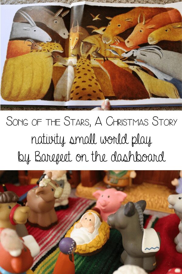 Retelling the Nativity Story through play and books with Sog of the stars, a Christmas story