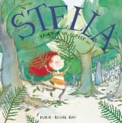 Get outside this summer and connect books and activities with building a forest home and Stella: Fairy of the Forest