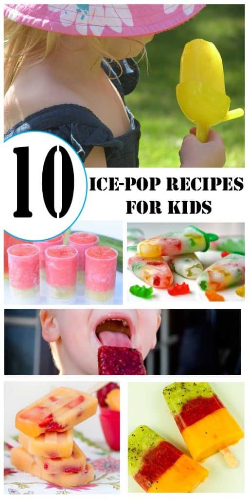 10 Delicious easy to make ice-pop recipes that kids can enjoy and keep them cool this summer