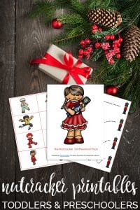 Nutcracker Printable Pack for Toddlers and Early PreSchool