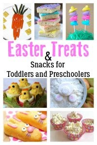 Delicious Easter Treats and Snacks for Toddlers and Preschoolers