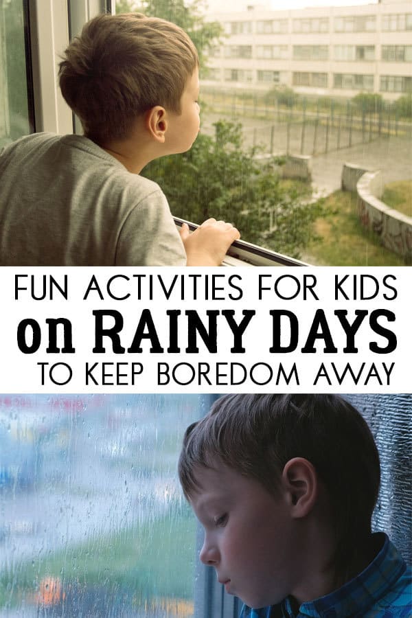 Ideas for fun and simple rainy day activities to keep boredom at bay for kids. Lots of indoor and outdoor activities to do to keep boredom at bay.