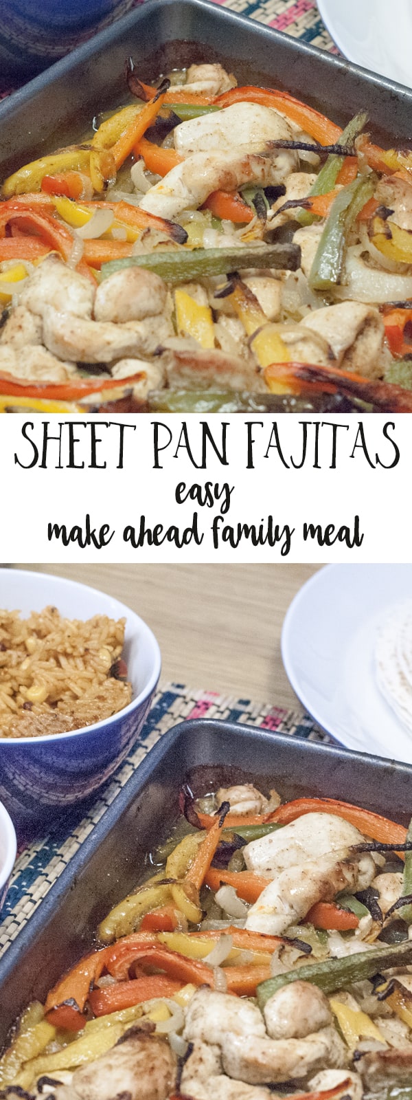 Simple to make ahead chicken fajitas recipe that makes a perfect easy mid-week family meal for everyone to enjoy. Straight from the oven to table.