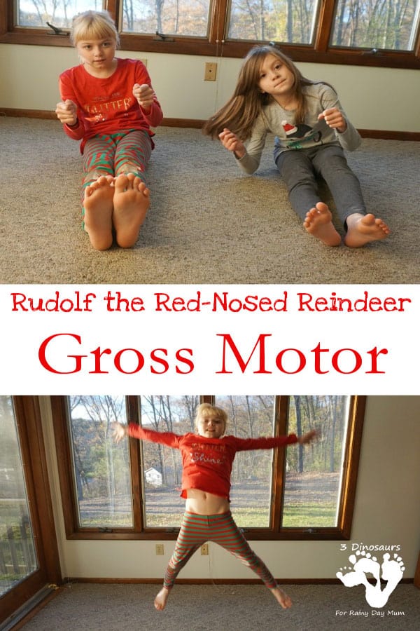 Christmas themed gross motor activities to keep kids active during the Christmas Season based on the story and song Rudolph the Red-Nosed Reindeer.