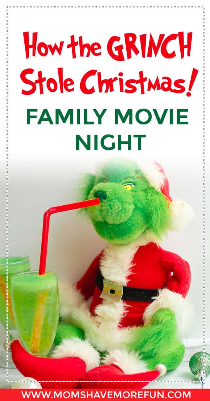 Throw your own How the Grinch Stole Christmas Family Movie Night with these recipes, drinks, snacks even style your hair like someone from Whoville!