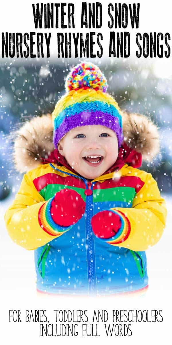Selection of classic and fun nursery rhymes and songs for babies, toddlers and preschoolers on the theme of winter and snow. Ideal for circle time, language development and singing together. Includes full words for all the songs.