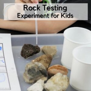 How to Test Rocks with Kids?