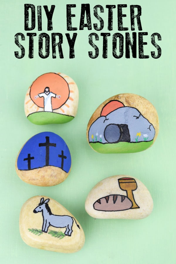 Easter Story Stones How to Make to Retell the Bible Story