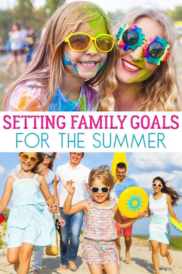 summer family goals to set this year