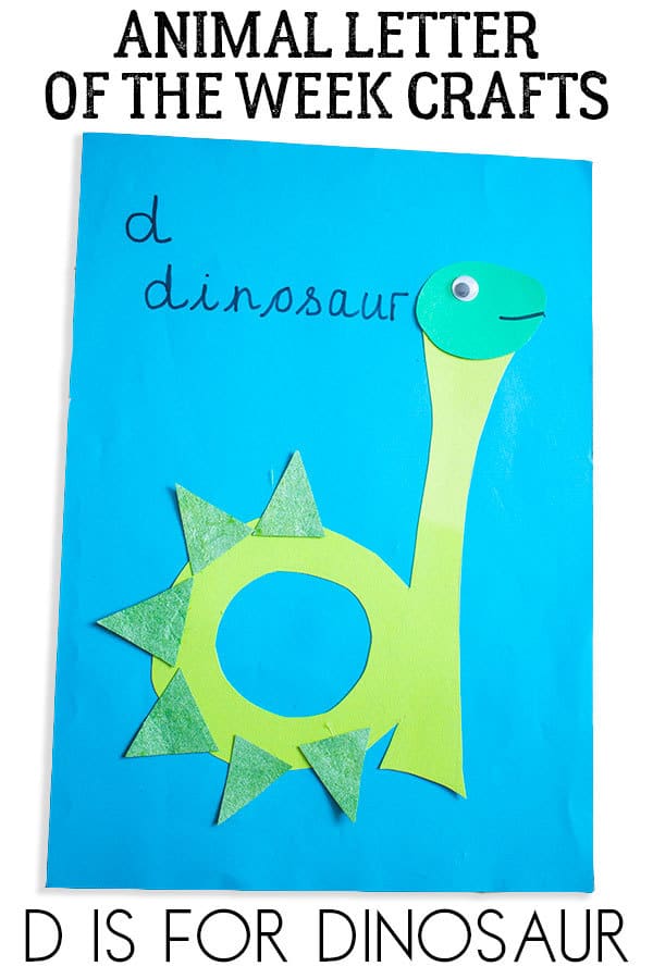 D is for dinosaur letter of the week animal craft for toddlers and preschoolers