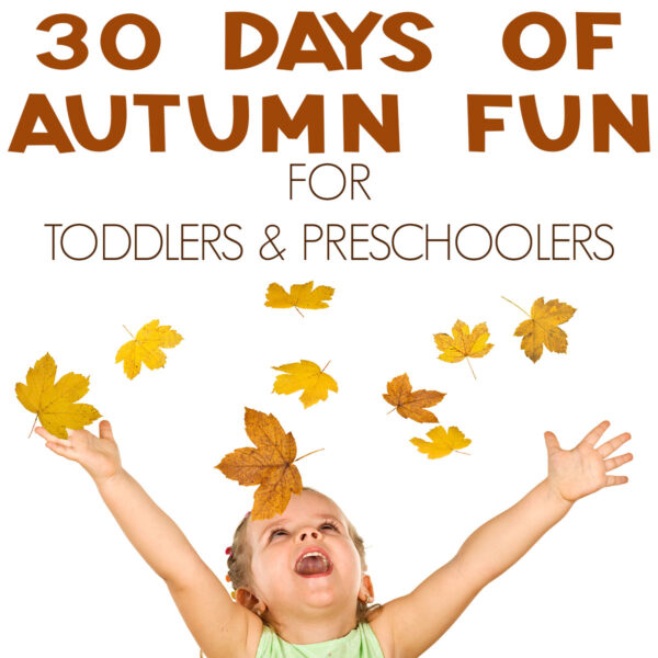 preschooler throwing leaves in the air with text above reading 30 days of autumn fun for toddlers and preschoolers