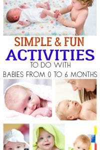 Simple and fun activities to do with babies from birth to 6 months