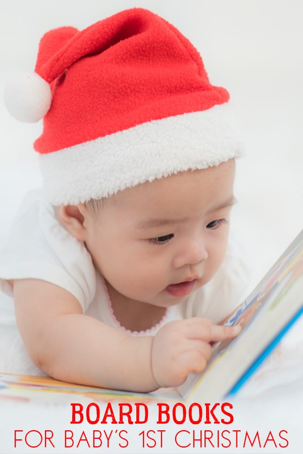 Best Christmas Board Books for you and your baby and young toddler to read together.