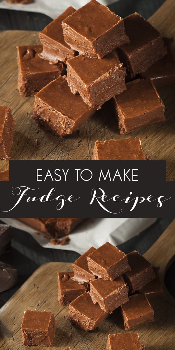 Easy to make fudge recipes that even kids can cook