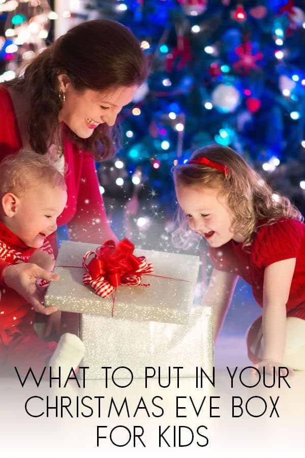 Simple Ideas for What to Put in a Christmas Eve Box for Kids of All Ages