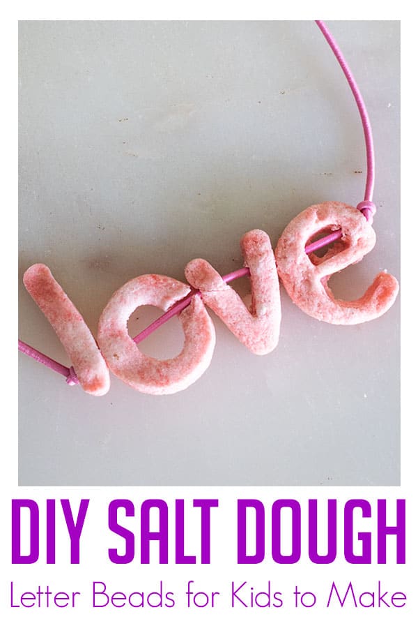 DIY Salt Dough Letter Beads to Make with Kids and use for simple crafts like a LOVE necklace for Valentine's or Mother's Day
