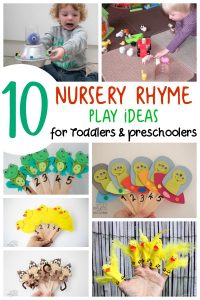 Favourite Nursery Rhyme Activities and Play Ideas for Toddlers and Preschoolers