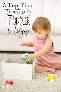 Top Tips for Getting Toddlers to Put Away Their Toys