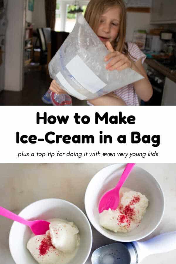 collage of making ice-cream in a bag text reads how to make ice cream in a bag plus a top tip for doing it with even very young kids