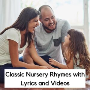 Classic Nursery Rhymes and Songs for Babies and Toddlers