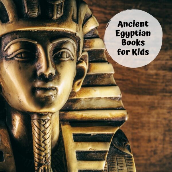 image of king tut on a sandy coloured background with a text overlay that reads Ancient Egyptian Books for Kids