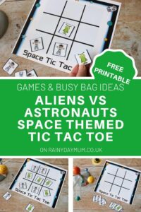 collage of space themed tic tac toe game being played with text on a green background reading Aliens vs Astronauts Space Themed Tic Tac Toe Game free printable