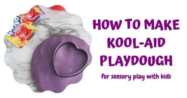 kool-aid packets beside purple playdough with a metal heart inside a bubble. Beside the text reads How to Make Kool-Aid Playdough for sensory play with kids