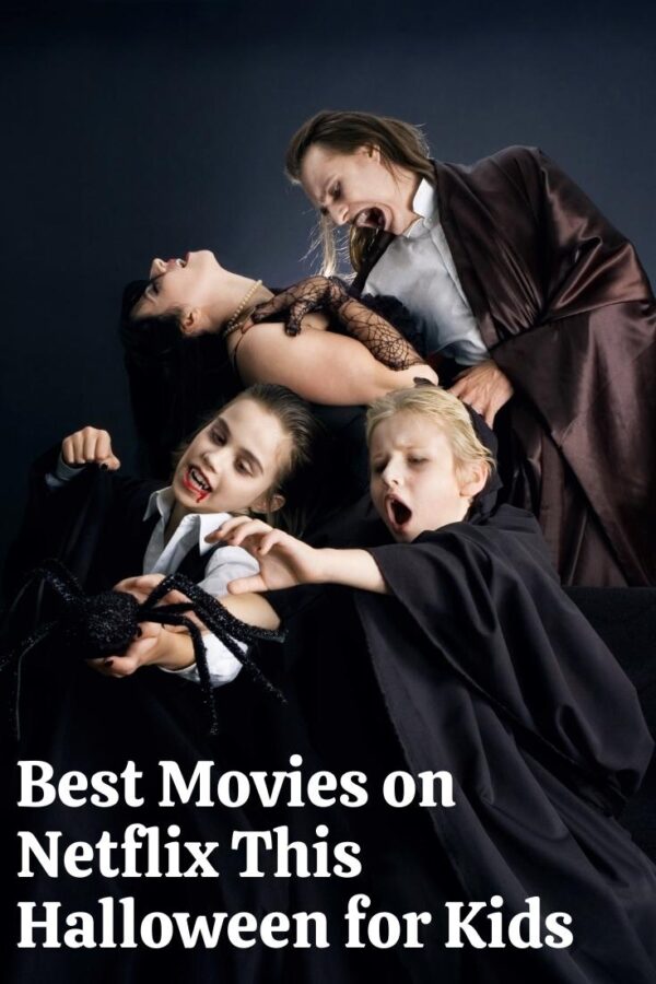family halloween dress up with text overlay that reads best movies on Netflixthis Halloween for Kids