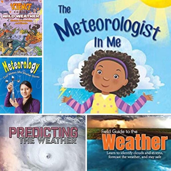 collage of 5 of the selection of best books for kids on Meteorology and weather