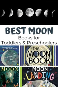 Pinterest image for Best Moon Books for Toddlers and Preschoolers showing the phases of the moon above a series of front covers of the books including Moon Peek Through, Moon Landing, The Moon Book and Papa, please give me the moon