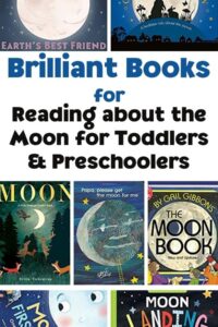 Pinnable image for Brilliant Books for Reading about the Moon for Toddlers and Preschoolers showing a selection of the front covers