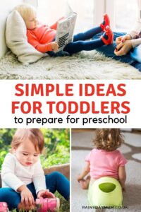 Simple ideas for toddlers to prepare for preschool