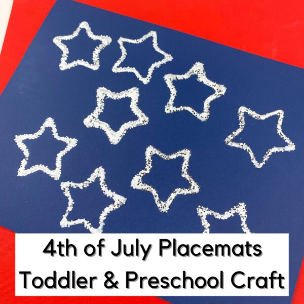 a star printed placemat with glitter on sitting on a red table cloth with text overlay reading 4th of July Toddler & Preschool Craft