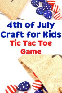 pinnable image for a 4th of july craft for kids to make a tic tac toe game to play
