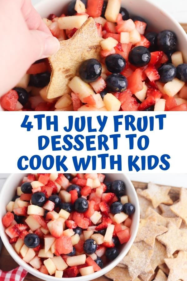 Pinnable image for a 4th of July Dessert to cook with kids, top picture shows a homemade star shaped cinnamon coated tortilla chip dipped into the red white and blue fruit salsa and the bottom picture it all set out for a 4th of july picnic