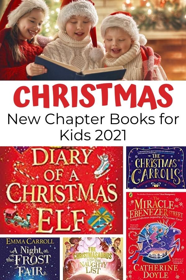 Pinterest image for the Best New Christmas Chapter Books for Kids 2021