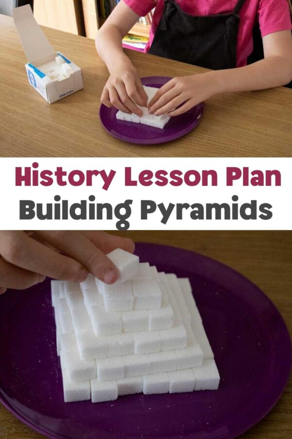 Pinterest image for History Lesson Plan Building Pyramids
