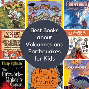 Books About Earthquakes and Volcanoes for Kids
