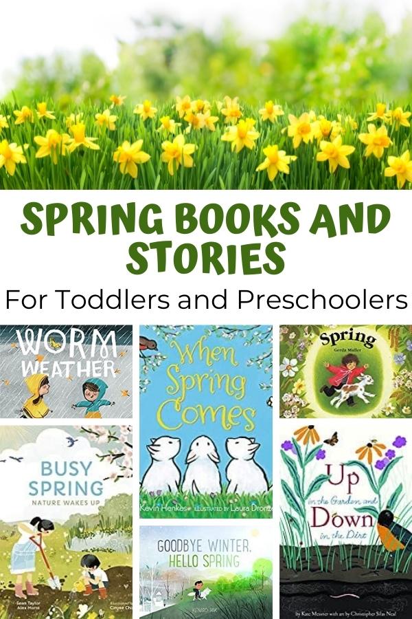 Pinterest image collage of spring daffodils and covers of some of the best spring books for toddlers and preschoolers